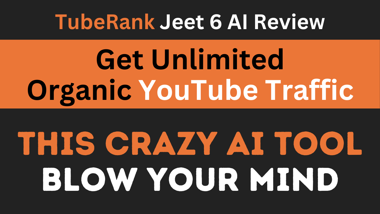 tuberank jeet 6 ai review