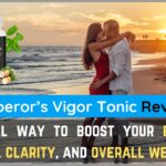 Emperor's Vigor Tonic review